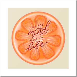 Happy mind, happy life-grapefruit-motivational quote Posters and Art